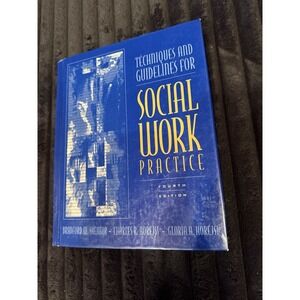Techniques and Guidelines for Social Work Practice Sheafor, Bradf